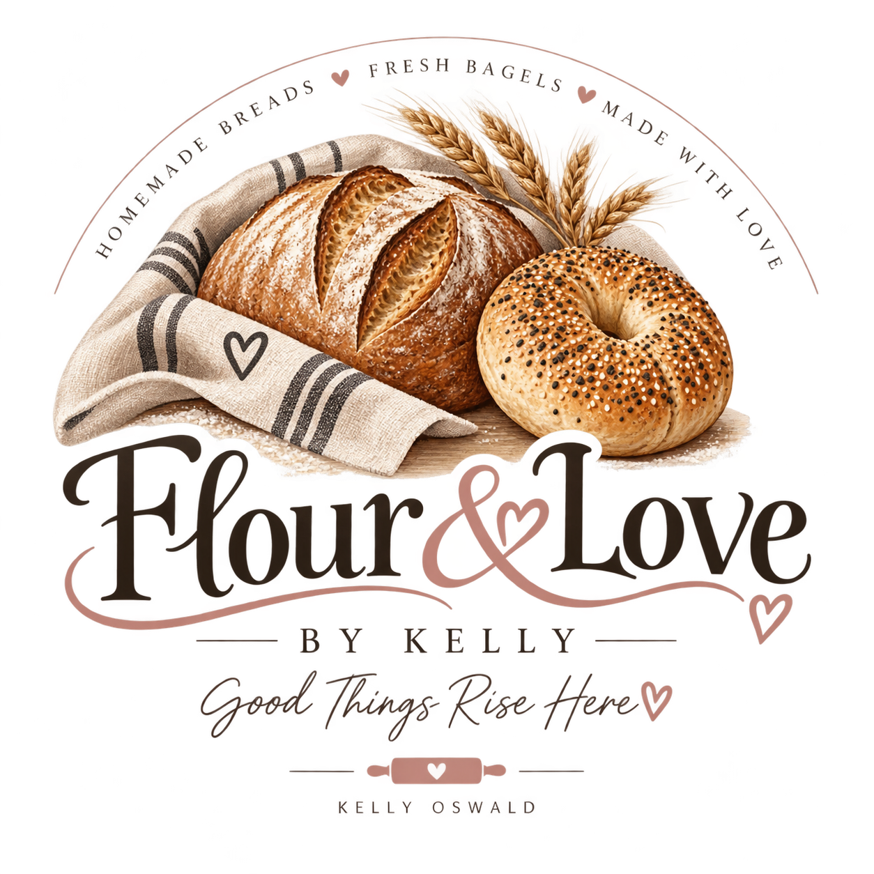 Flour & Love by Kelly bakery badge with bread, a bagel, wheat and blush hearts. Good Things Rise Here.